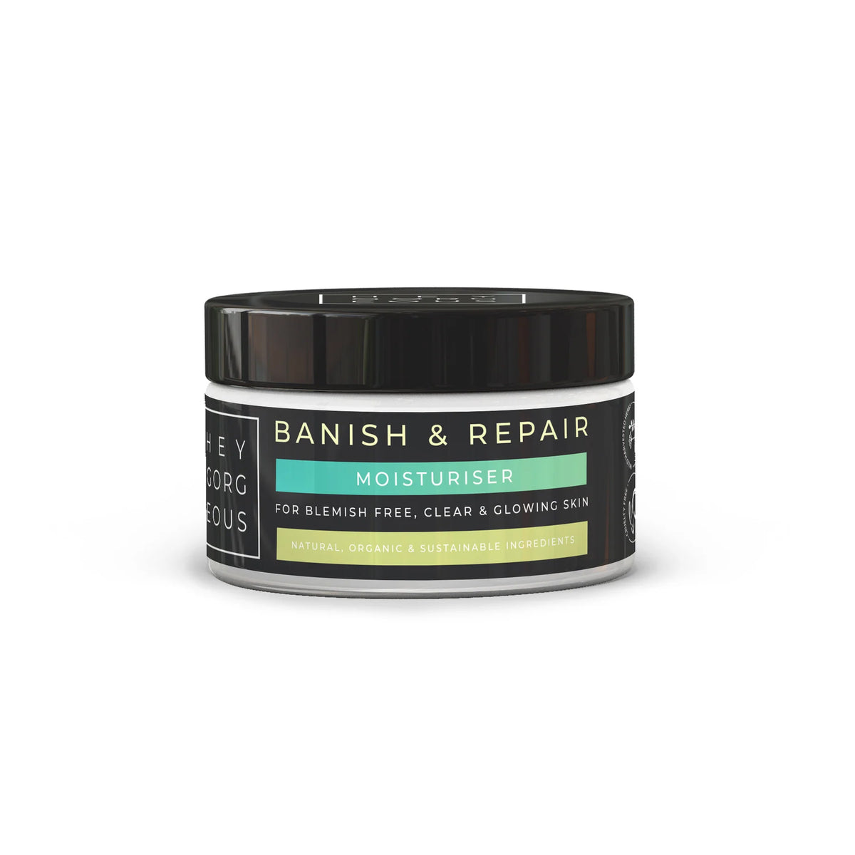Hey Gorgeous - Banish & Repair Moisturiser For Blemish Free Skin 100ml