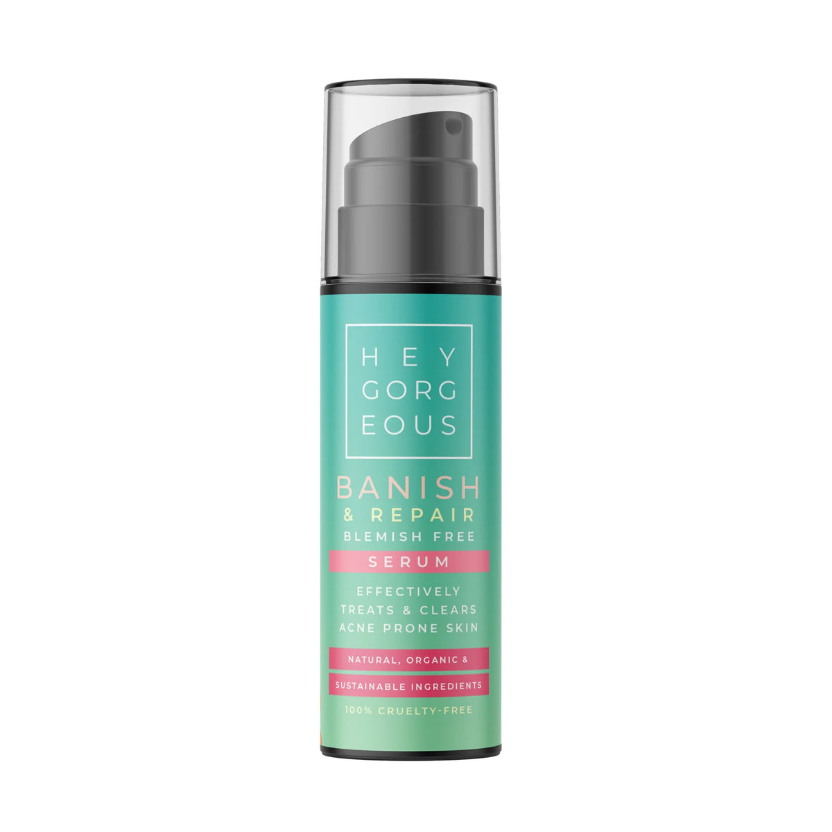 Hey Gorgeous - Banish & Repair Serum For Blemish Free Skin