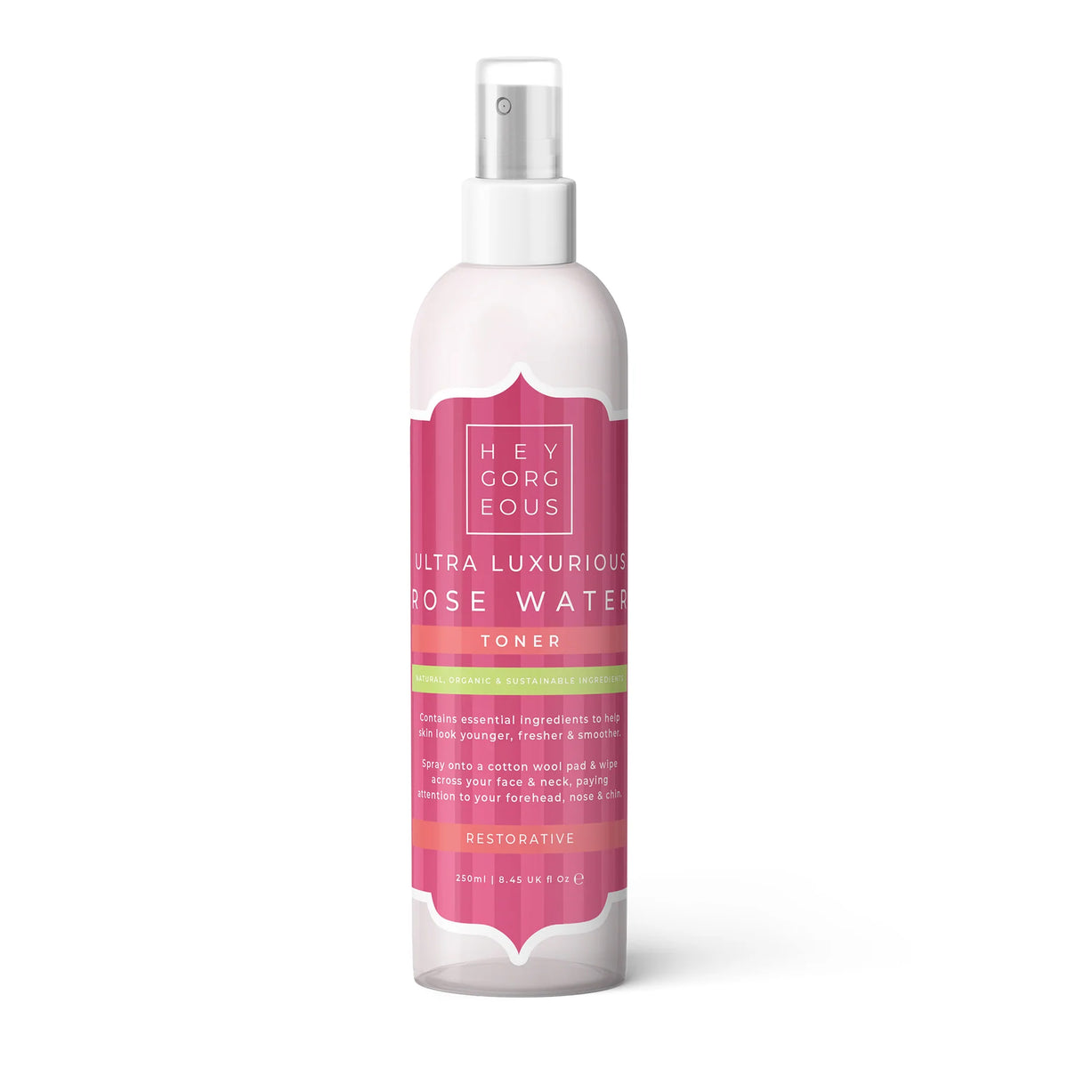 Hey Gorgeous - Ultra Luxurious Rose Water Toner 250ml